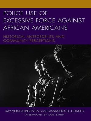 cover image of Police Use of Excessive Force against African Americans